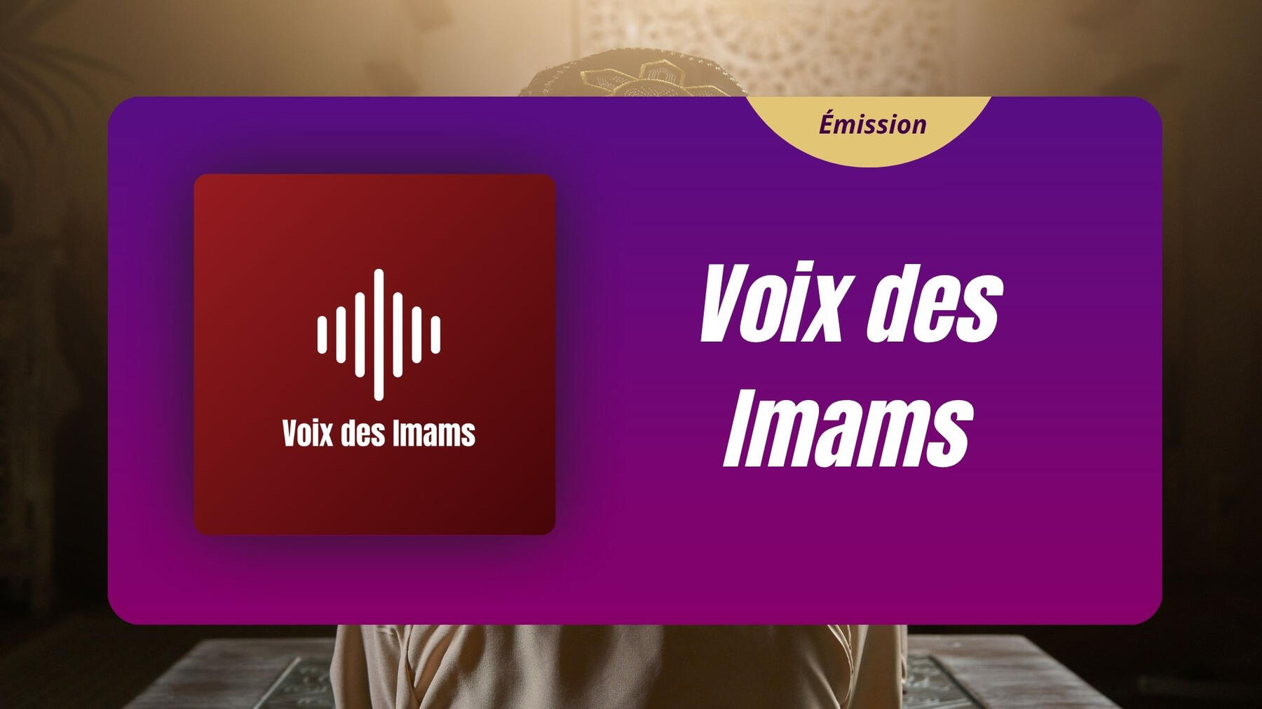 Voix des Imams