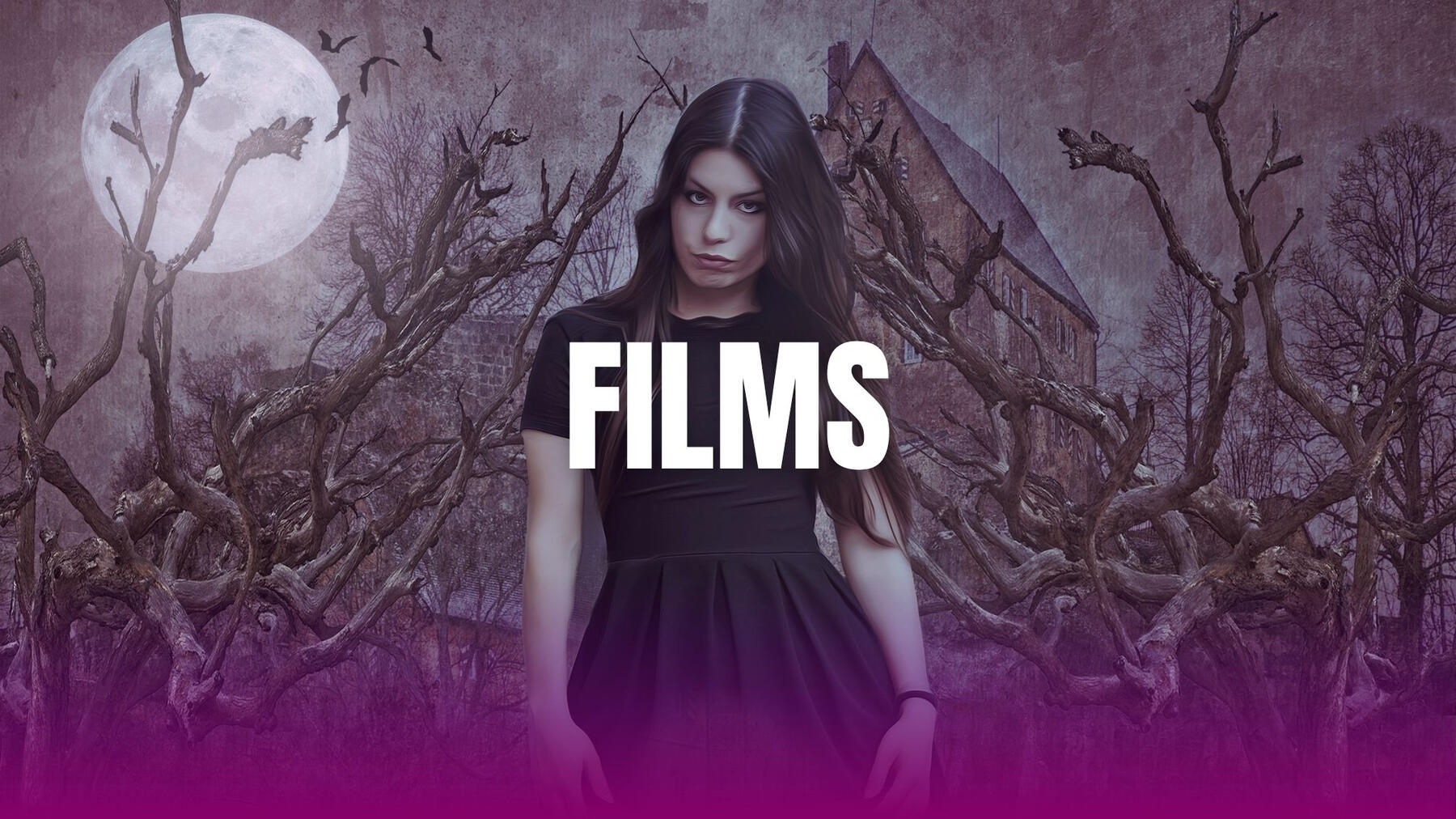 Films